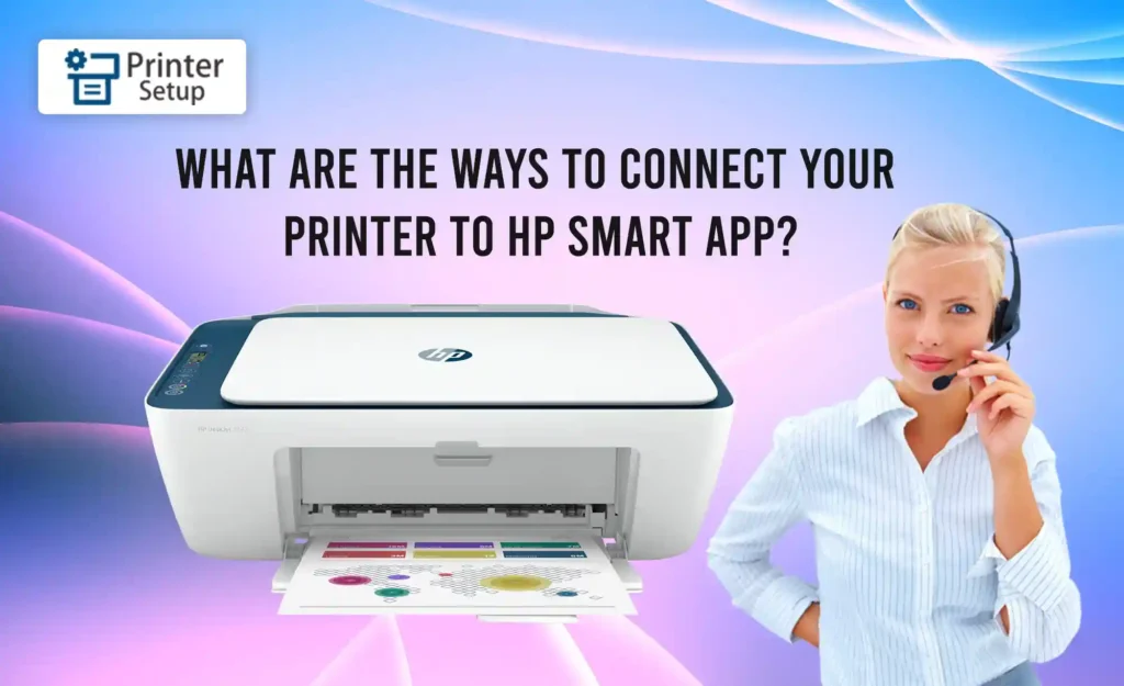 Connect Your Printer to HP Smart App