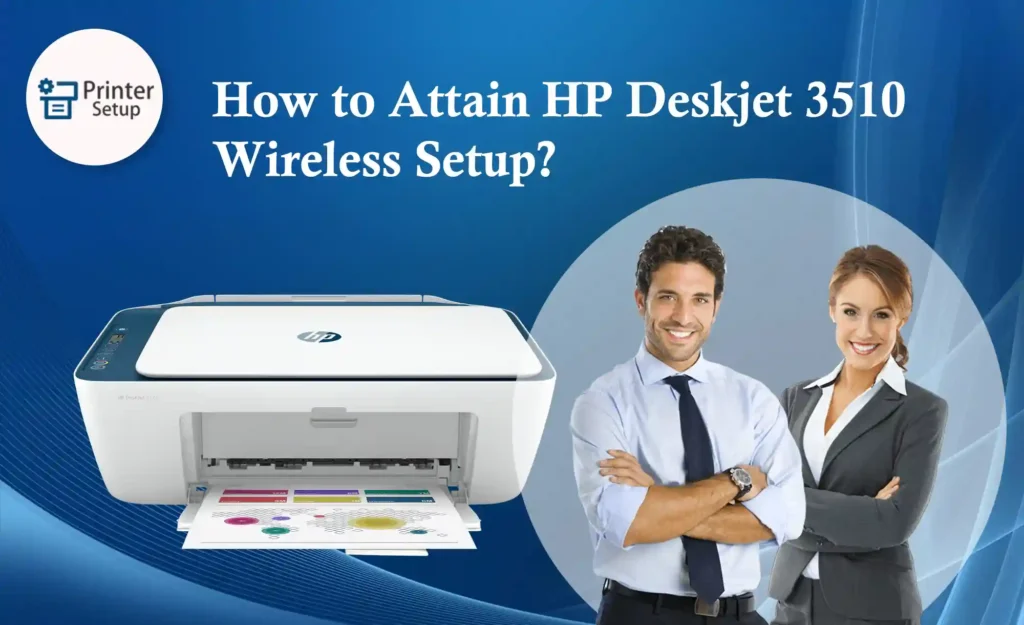 HP Deskjet 3510 Wireless Setup