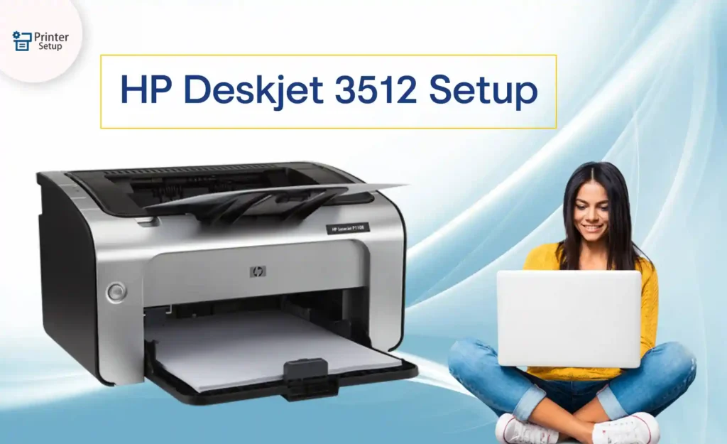 HP Deskjet 3512 Setup