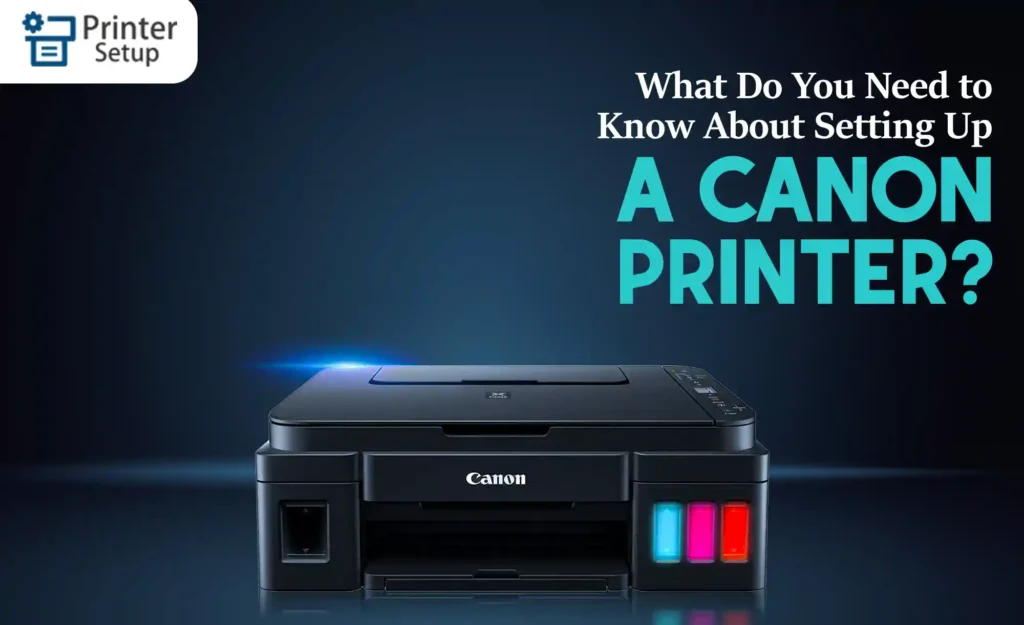How to Setup Canon Printer