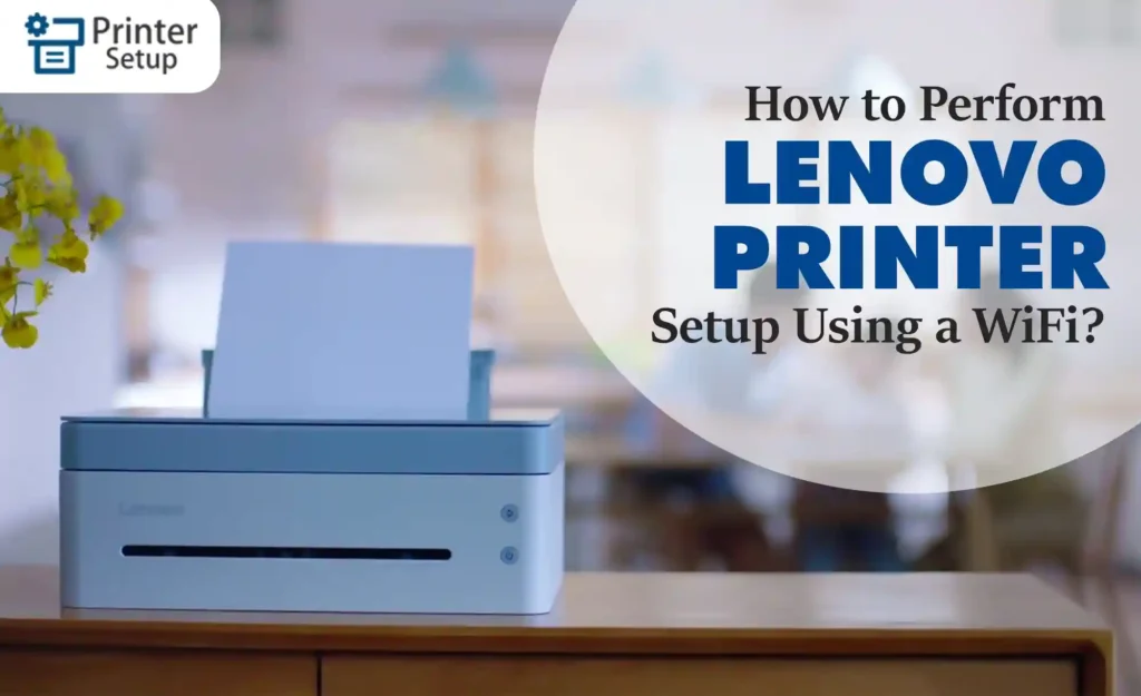 Lenovo Printer Setup