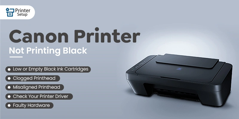Canon Printer Not Printing Black